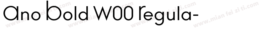 Ano Bold W00 Regula字体转换